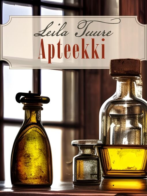 Title details for Apteekki by Leila Tuure - Wait list